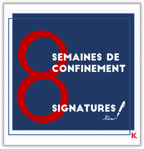 8 SEMAINES DE CONFINEMENTS - 8 SIGNATURES POUR KEOPS Toulouse