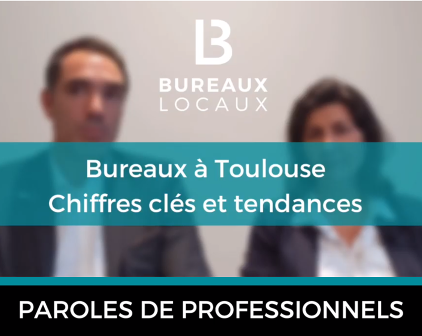 ITW GUILLAUME ROUZIES PAR BUREAUX LOCAUX : LE MARCHE DES BUREAUX A TOULOUSE